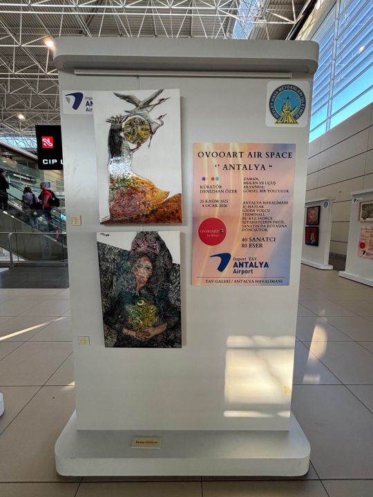Fraport TAV Antalya Airport'ta 'OvooArt Air Space Antalya' sergisi