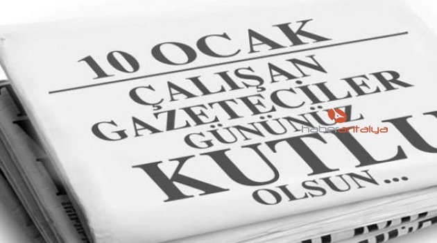 10 Ocak Çalışan Gazeteciler Günü mesajları