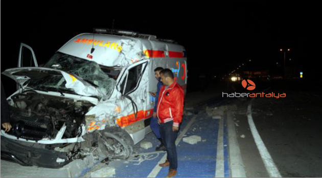 18 günlük hasta bebeğin taşındığı ambulans ile TIR çarpıştı
