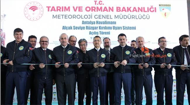 Antalya Havalimanı'nda Alçak Seviye Rüzgar Kırılımı Uyarı Sistemi açıldı
