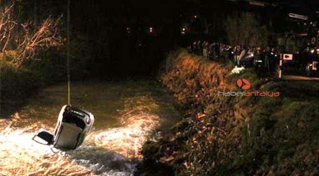 Otomobil Düden Çayı'na uçtu, sürücü boğuldu 