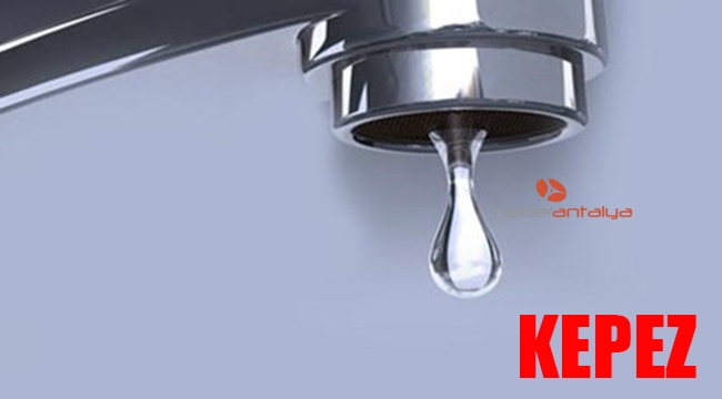 Kepez'de su kesintisi