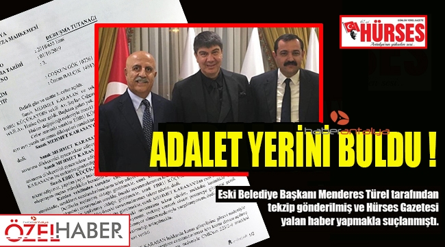 Adalet yerini buldu