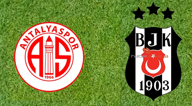 Antalyaspor 1 - 2 Beşiktaş CANLI YAYIN