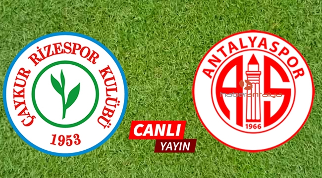 Çaykur Rizespor 1 - 0 Antalyaspor CANLI YAYIN