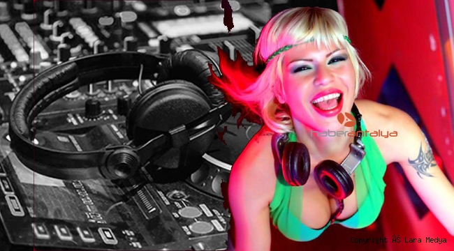 Antalyalı DJ, İstanbul'da çalacak