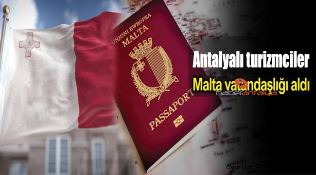 Malta Yeni Vatandaşlarını Duyurdu: Antalyalı Turizmcilerin Malta Sevdası
