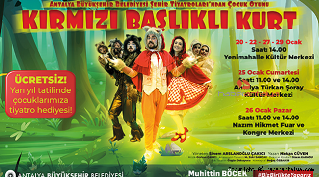 Çocuklara tatilde ‘Kırmızı Başlıklı Kurt’