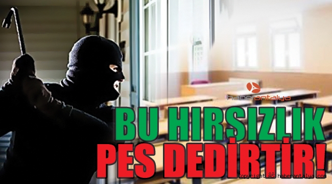 Hırsızlar bu sefer ilkokulda