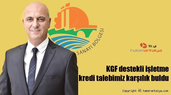 Başkan Bahar: "KGF destekli işletme kredi talebimiz karşılık buldu"