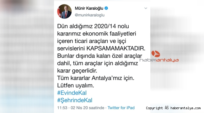 Karaloğlu: “Kararımız ticari araçları ve işçi servislerini kapsamamaktadır” !