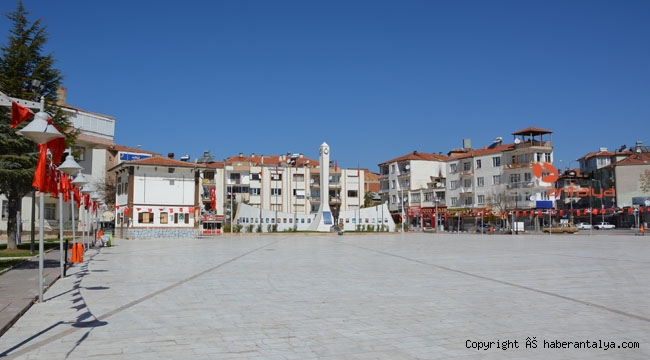 Korkuteli'nde sokaklar boş !