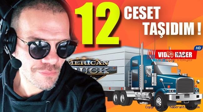 Tolga Karel, "12 ceset taşıdım"