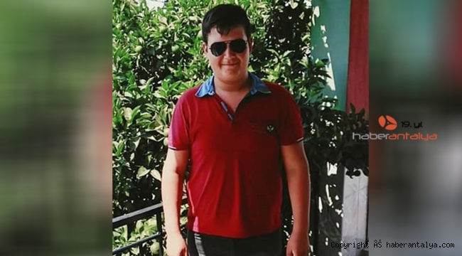 Antalya’da gencin feci ölümü !