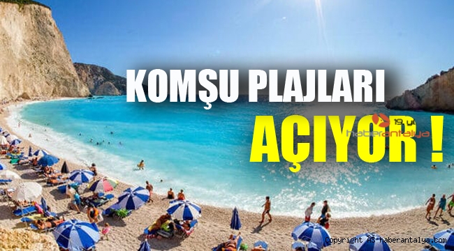 Komşu plajları açıyor !