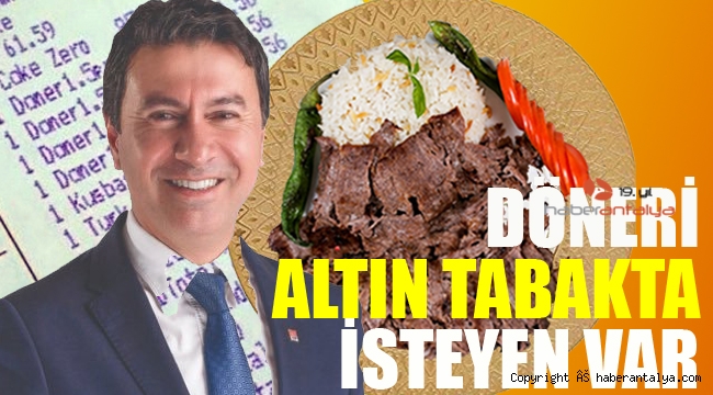  Altın tabakta döner yemek isteyen var