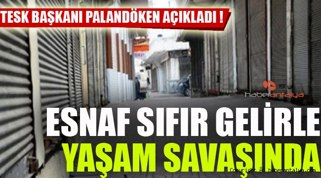 Esnaf  yaşam savaşında  