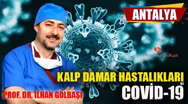 KALP DAMAR HASTALIKLARI VE COVİD-19