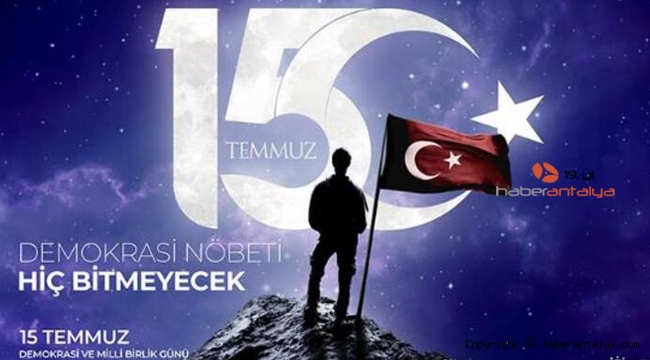 Antalya ilçelerinde 15 temmuz anmaları