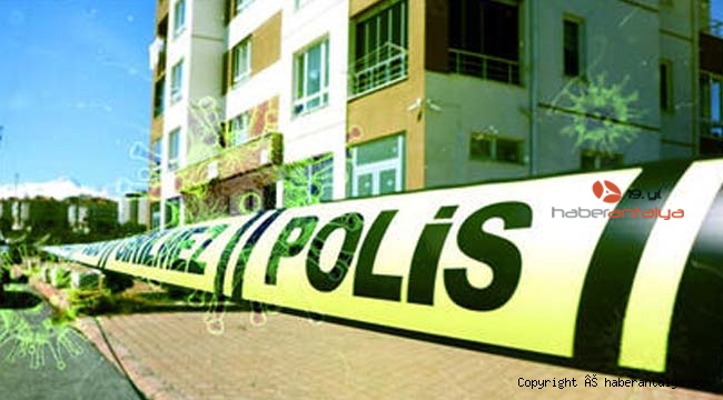 Flaş! Döşemealtı'nda 2 eve karantina