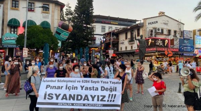 Antalya'da kadınlar isyan etti !