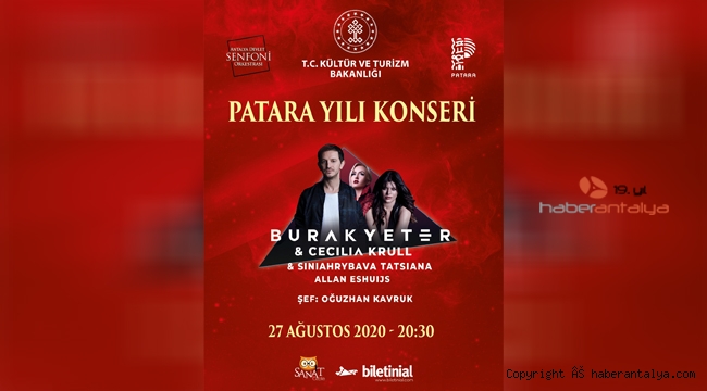 Dünyaca ünlü sanatçılar Patara'da konser verecek