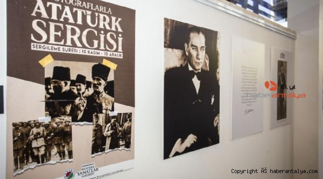 Fotoğraflarla Atatürk Sergisi Kepez'de