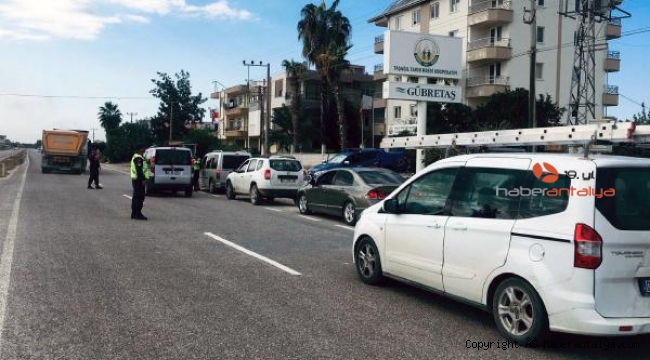 Manavgat'ta sürücülere ceza yağdı