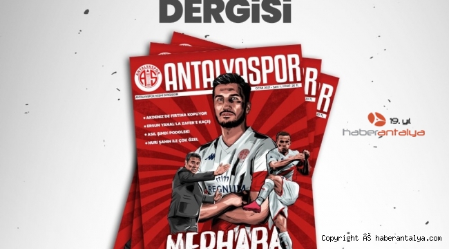 Antalyaspor Dergisi yayın hayatına başlıyor