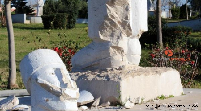 Antalya'da heykel terörü sürüyor !
