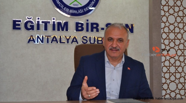 Eğitim Bir-Sen Antalya Şube Başkanı Miran: '400 lira seyyanen zam istiyoruz'