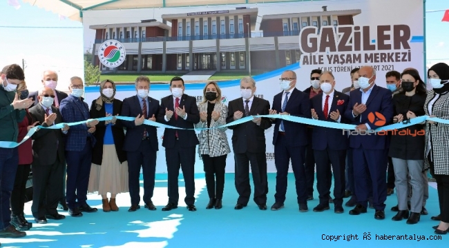 Gaziler Aile Yaşam Merkezi, törenle hizmete girdi