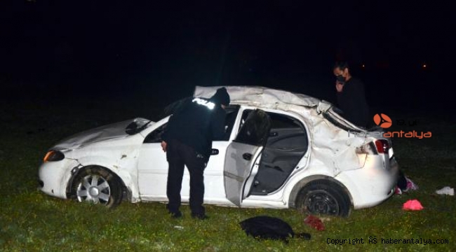 Serik'te feci kaza; 1 ölü, 4 yaralı !