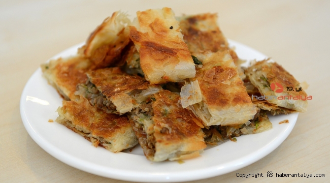 Bu özel börek artık Antalya'ya tescilli