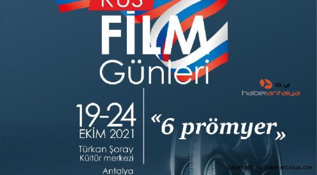 2021'in en iyi Rus filmleri Antalya'da