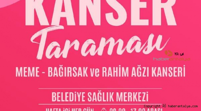 Kepez'den kanser taraması