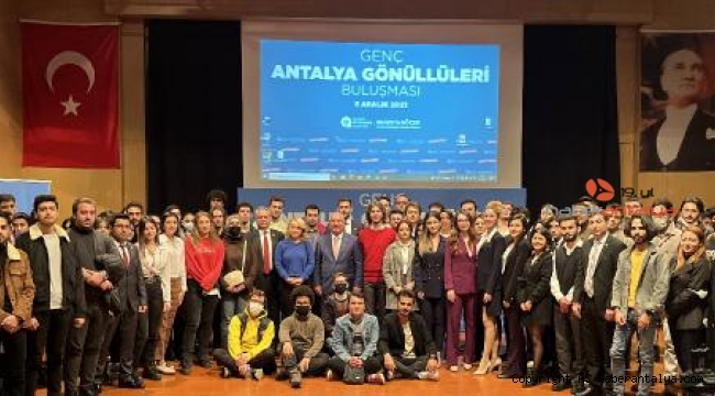 Genç Antalya Gönüllüleri buluştu