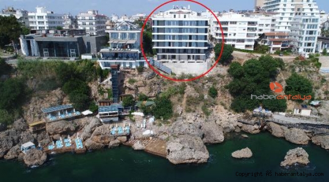 Falezlerde denize sıfır bina için yıkım kararı !