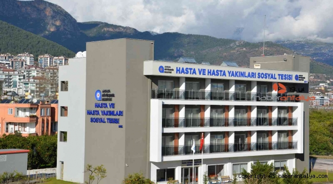 Alanya Hasta ve Hasta Yakınları Sosyal Tesisi'nde 319 vatandaş 5 bin gece konakladı