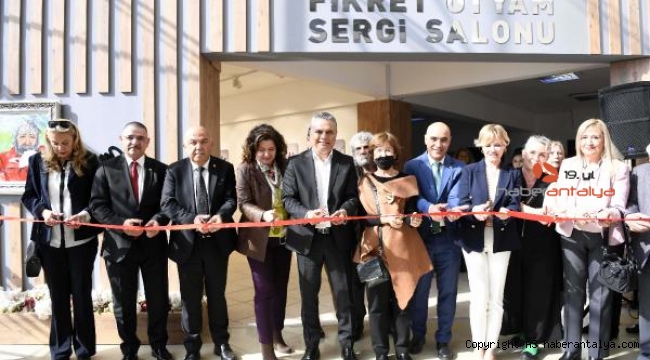 Fikret Otyam Sergi Salonu açıldı