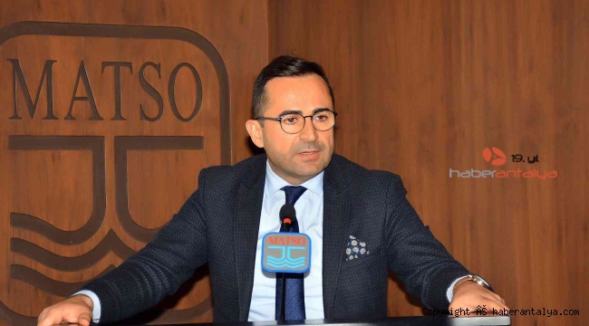 MATSO Başkanı Güngör:" Barış sağlanırsa güzel bir sezon umut ediyoruz"
