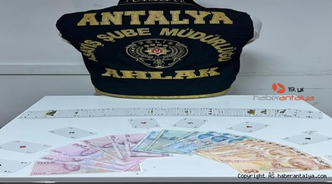 Antalya'da kumar operasyonu: 8 kişiye 14 bin 421 lira ceza !