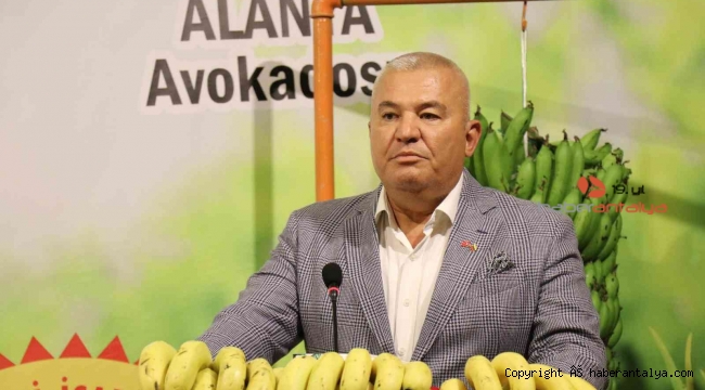 Başkan Şahin: "Alanya'da üretilen muz, Türkiye'nin her yerinde Alanya muzu olarak satılacak"