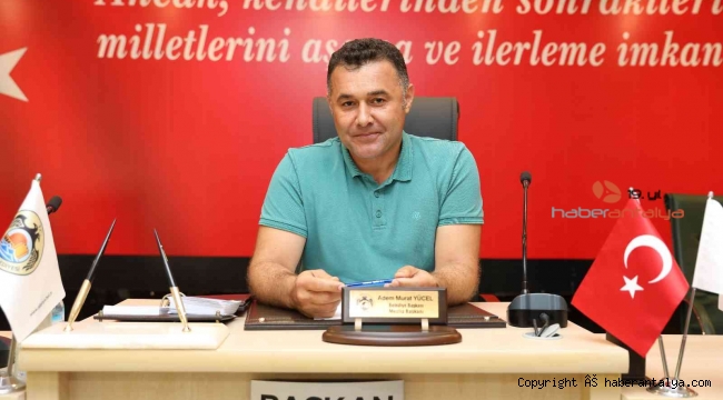 Başkan Yücel, Türkdoğan'ın istifasını değerlendirdi
