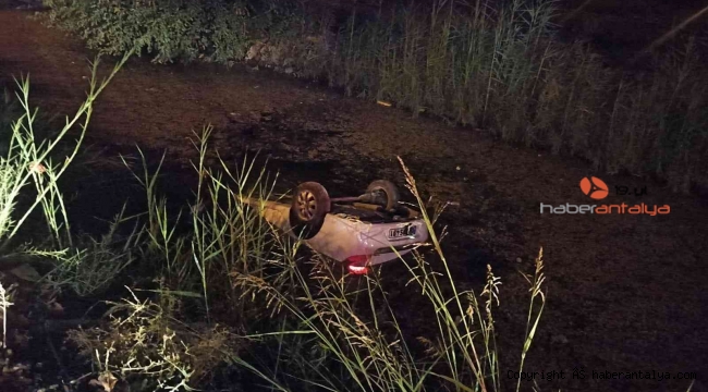Otomobil su kanalına devrildi: 1 ölü