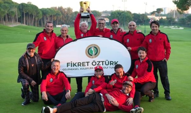 Fikret Öztürk Kulüplerarası Golf Turnuvası'nda Kemer Country şampiyon oldu