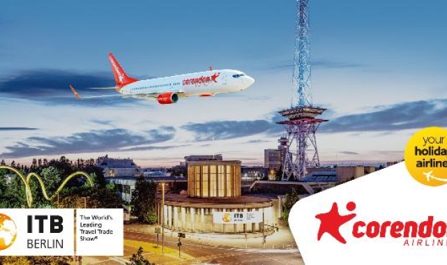 Corendon, sektör profesyonellerini ITB Berlin'e uçuruyor
