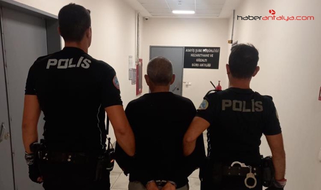 Antalya'da 119 yıl hapis cezası ile aranan şahıs yakalandı