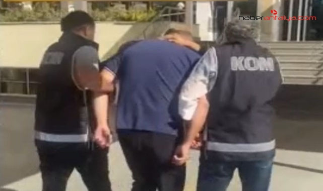 Antalya'da 24 yıl 22 ay kesinleşmiş hapis cezasıyla aranan şahıs yakalan