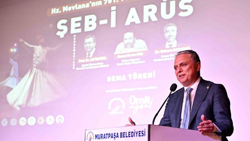 Uysal: "Hazreti Mevlana’nın ışığı insanlığa rehberlik ediyor"